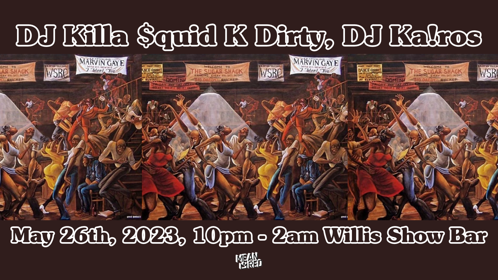 Willis show bar dj killa squid k dirty dj ka ros