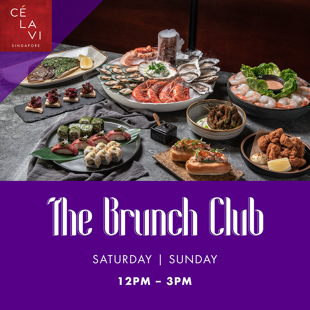CÉ LA VI SINGAPORE RESTAURANT Breezy Brunch