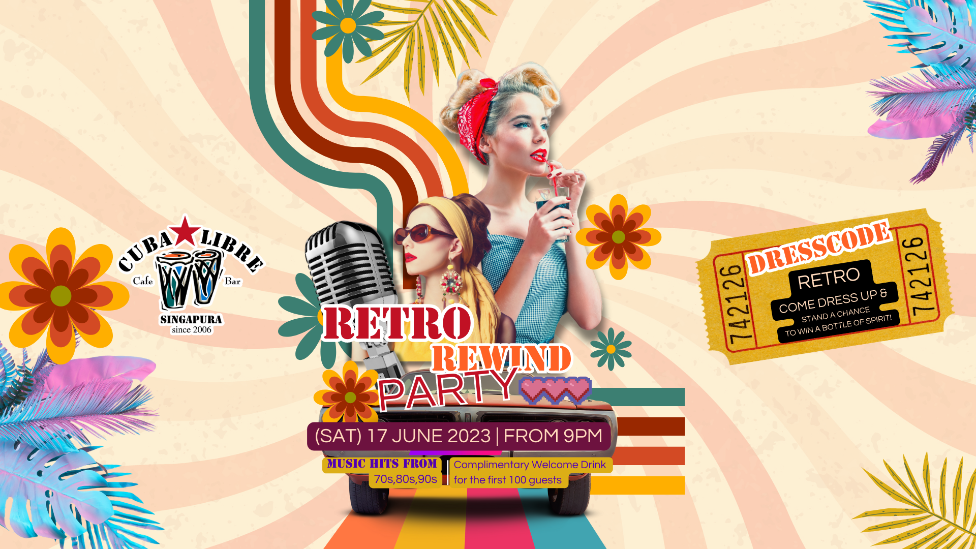 Cuba Libre | Retro Rewind Party