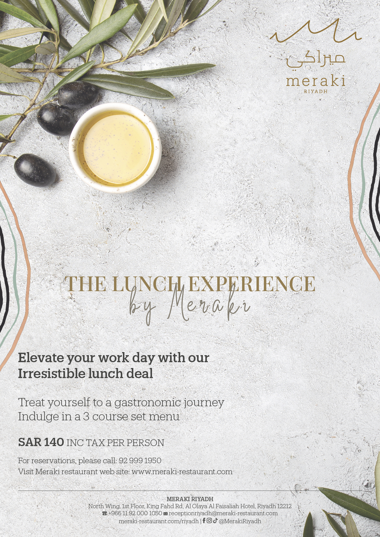 Meraki Riyadh Business lunch