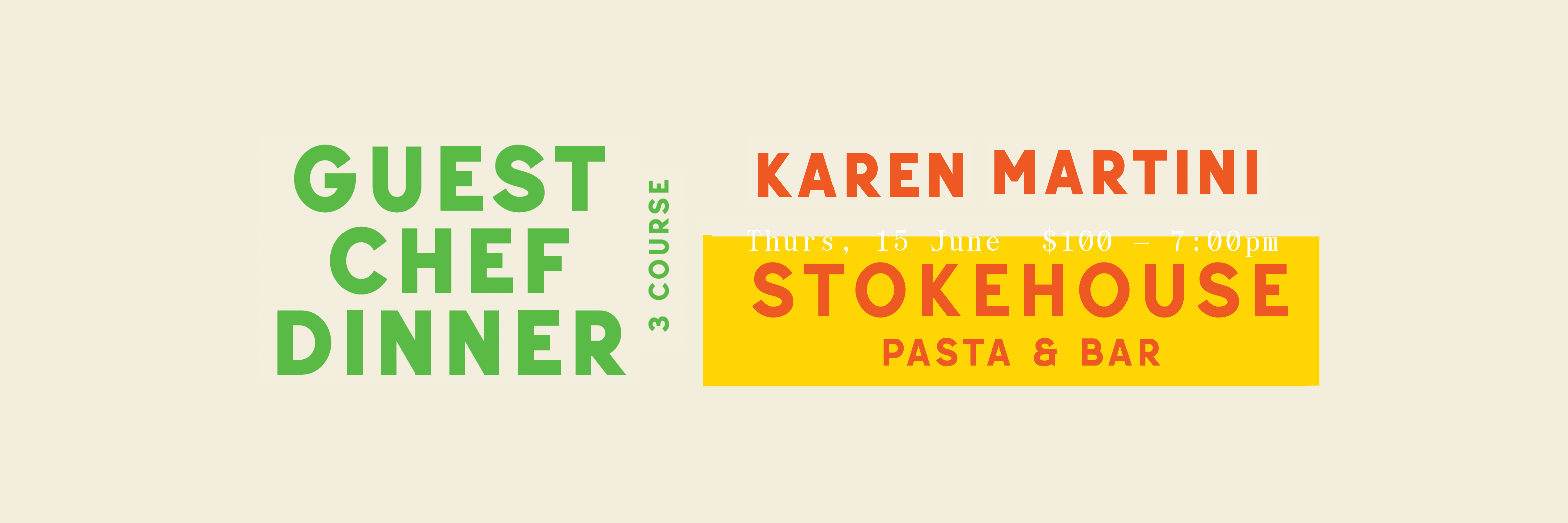 Stokehouse Pasta & Bar Chef Series Karen Martini