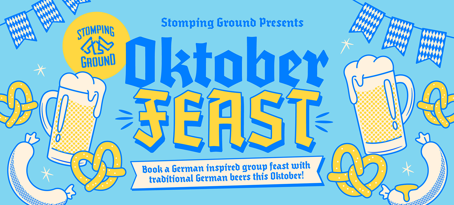 Stomping Ground Collingwood OktoberFEAST at Stomping Ground Collingwood!
